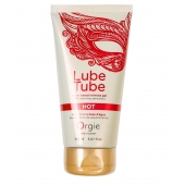 Интимный гель на водной основе Lube Tube Hot с разогревающим эффектом - 150 мл. - ORGIE - купить с доставкой в Стерлитамаке