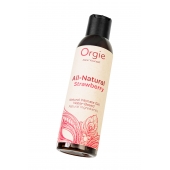 Интимный гель на водной основе All-Natural Strawberry с ароматом клубники - 150 мл. - ORGIE - купить с доставкой в Стерлитамаке