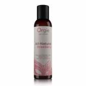 Интимный гель на водной основе All-Natural Strawberry с ароматом клубники - 150 мл. - ORGIE - купить с доставкой в Стерлитамаке