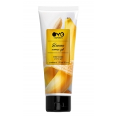 Лубрикант на водной основе OYO Aroma Gel Banana с ароматом банана - 75 мл. - OYO - купить с доставкой в Стерлитамаке