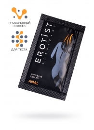 Пробник лубриканта на водной основе Erotist Anal - 4 мл. - Erotist Lubricants - купить с доставкой в Стерлитамаке