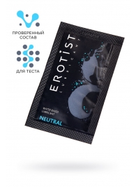 Пробник лубриканта на водной основе Erotist Neutral - 4 мл. - Erotist Lubricants - купить с доставкой в Стерлитамаке