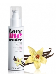 Съедобное согревающее массажное масло Love Me Tender Vanilla с ароматом ванили - 100 мл. - Love to Love - купить с доставкой в Стерлитамаке