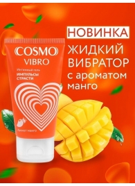 Возбуждающий интимный гель Cosmo Vibro с ароматом манго - 50 гр. - Биоритм - купить с доставкой в Стерлитамаке